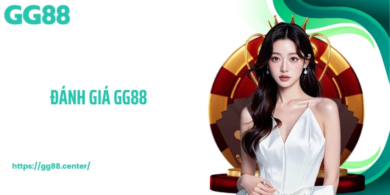 Đánh giá GG88
